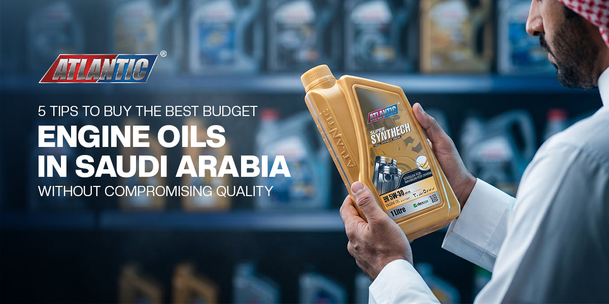5 Tips to Buy the Best Budget Engine Oils in Saudi Arabia Without Comp